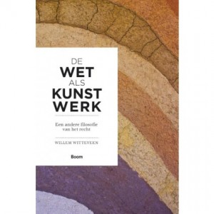 De wet als kunstwerk